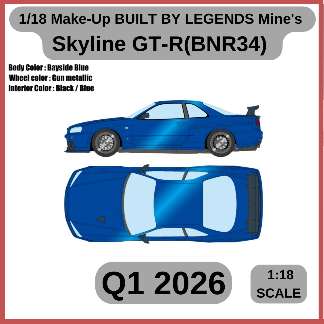 1/18 Make-Up BUILT BY LEGENDS Mine's Skyline GT-R(BNR34)