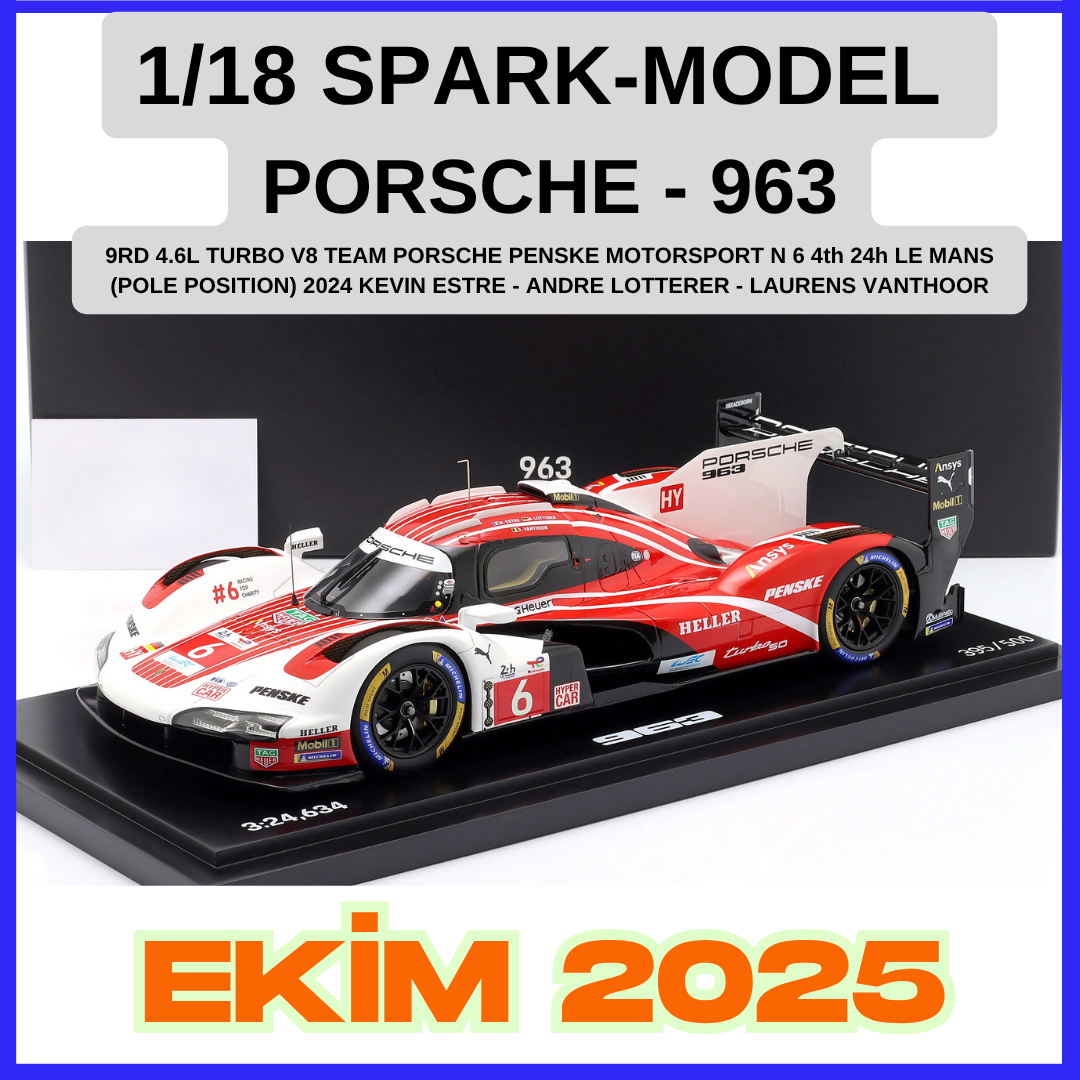 1/18 SPARK-MODEL - PORSCHE - 963 9RD 4.6L TURBO V8 TEAM PORSCHE PENSKE MOTORSPORT N 6 4th 24h LE MANS (POLE POSITION) 2024 KEVIN ESTRE - ANDRE LOTTERER - LAURENS VANTHOOR