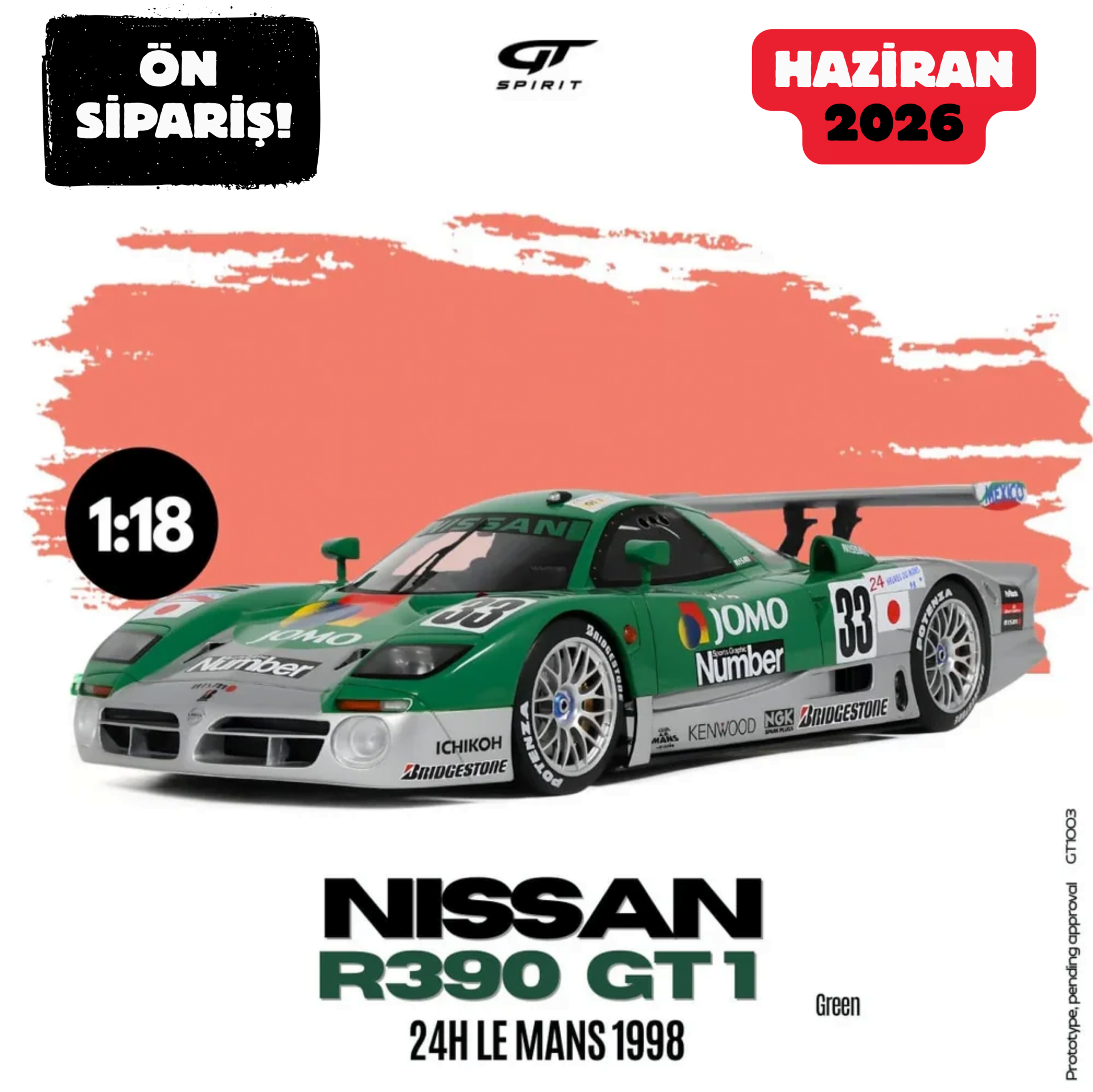 Ön Sipariş - 1/18 GT-SPIRIT - NISSAN - R390 GT1 3.5L TURBO TEAM NISSAN MOTORSPORT N 33 24h LE MANS 1998 SATOSHI MOTOYAMA - MASAMI KAGEYAMA - TAKUYA KUROSAWA - GT1003