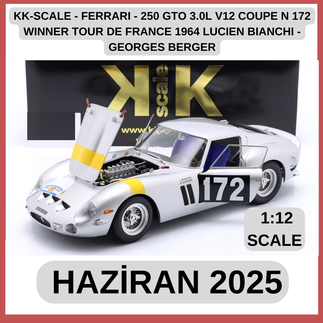 KK-SCALE - FERRARI - 250 GTO 3.0L V12 COUPE N 172 WINNER TOUR DE FRANCE 1964 LUCIEN BIANCHI - GEORGES BERGER