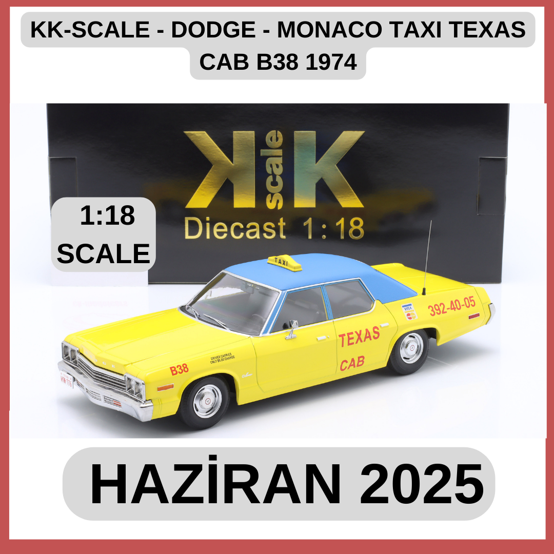 KK-SCALE - DODGE - MONACO TAXI TEXAS CAB B38 1974