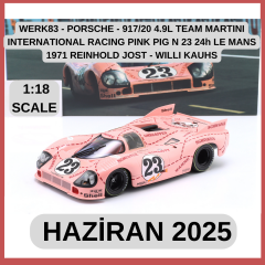 WERK83 - PORSCHE - 917/20 4.9L TEAM MARTINI INTERNATIONAL RACING PINK PIG N 23 24h LE MANS 1971 REINHOLD JOST - WILLI KAUHS