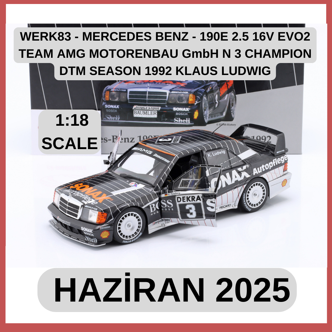 WERK83 - MERCEDES BENZ - 190E 2.5 16V EVO2 TEAM AMG MOTORENBAU GmbH N 3 CHAMPION DTM SEASON 1992 KLAUS LUDWIG