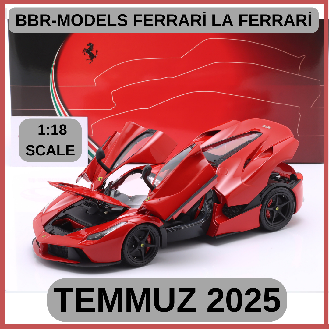 BBR-MODELS - FERRARİ LAFERRARİ